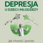 depresja-u-dzieci-i-mlodziezy-jak-chronic-i-pomoc-b-iext137629780