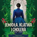 jemiola-klatwa-i-cholera-saga-rodu-tyszkowskich-b-iext139830773